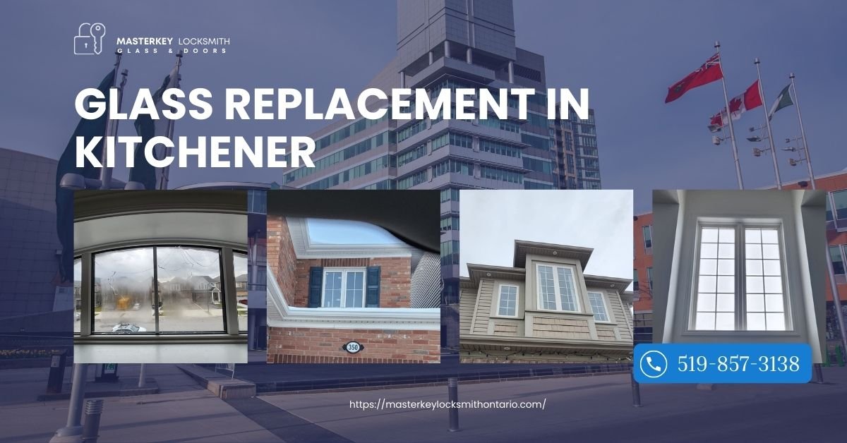glass replacement in kitchener