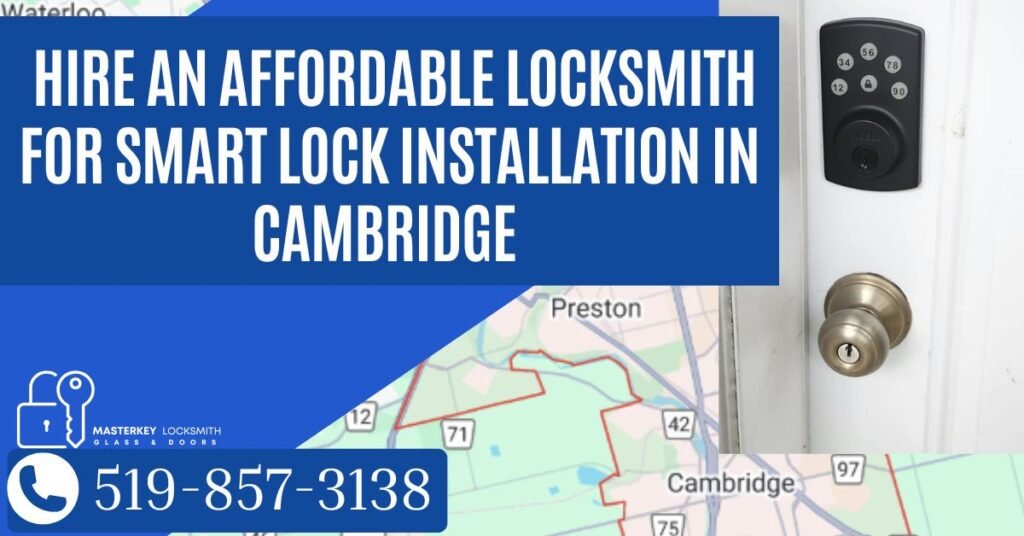 Smart Lock Installation in Cambridge